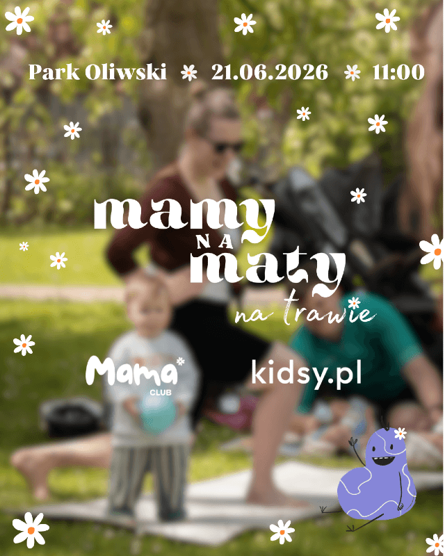 Mamy na Maty na trawie x Mama Club Polska x Kidsy